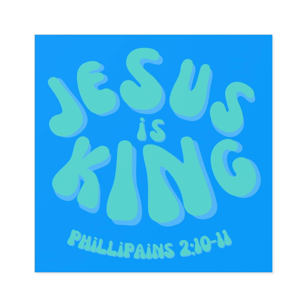 75378-20.jpg Jesus is King Square Stickers, IndoorOutdoor