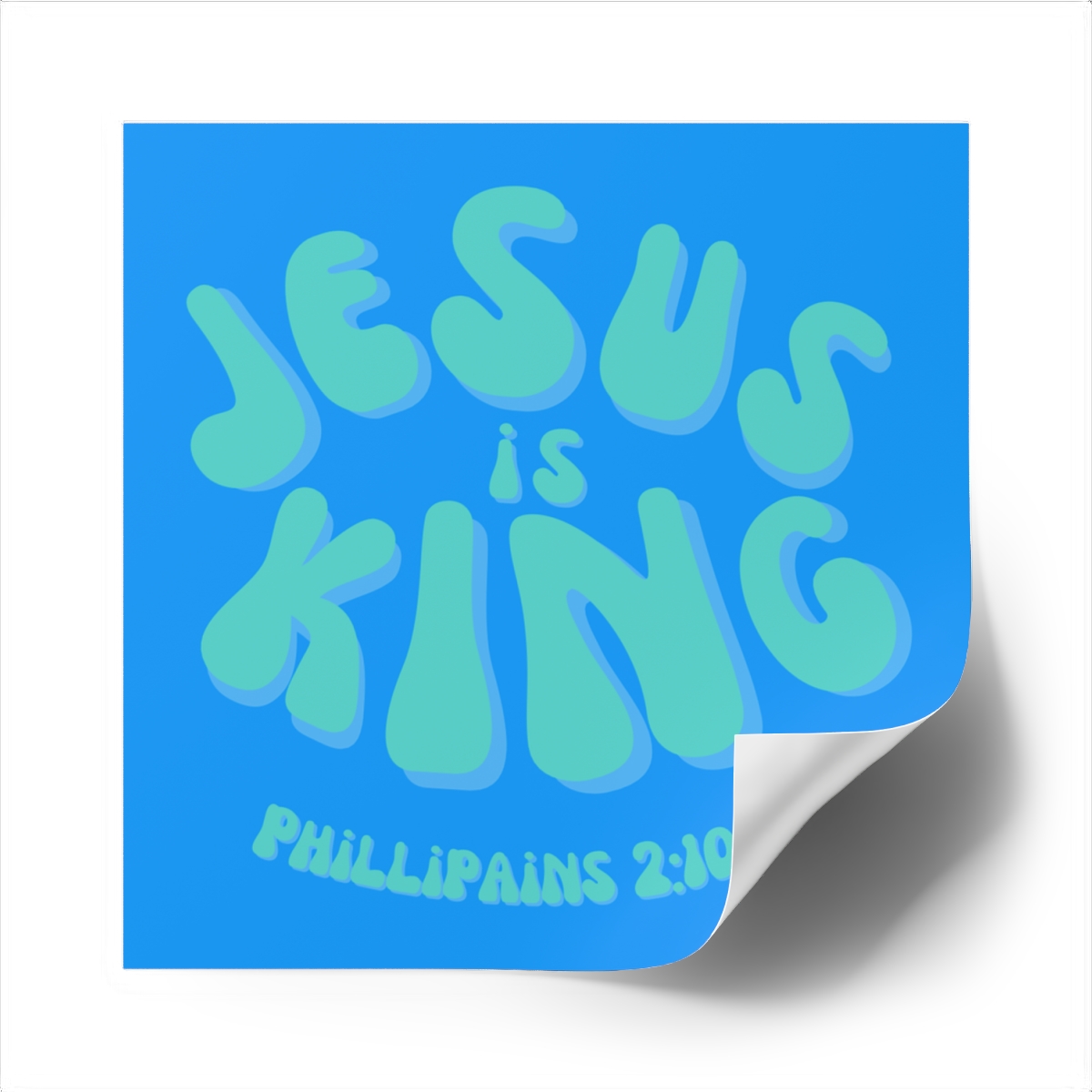 75382-21.jpg Jesus is King Square Stickers, IndoorOutdoor