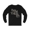 Long Sleeve Passing through