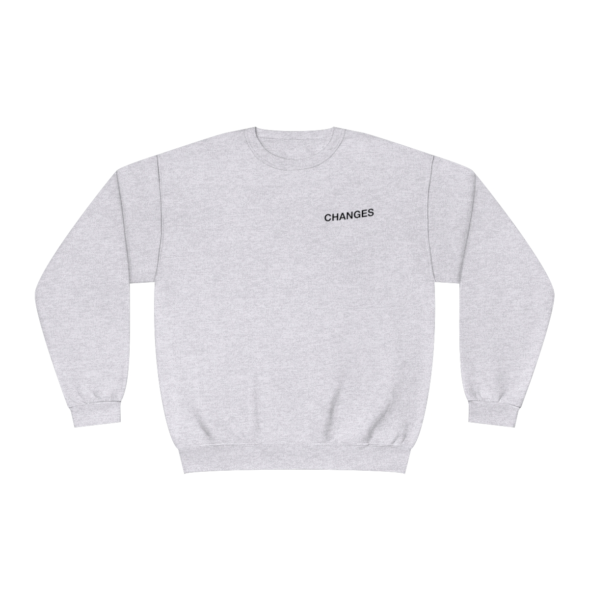 changes Crewneck Sweatshirt