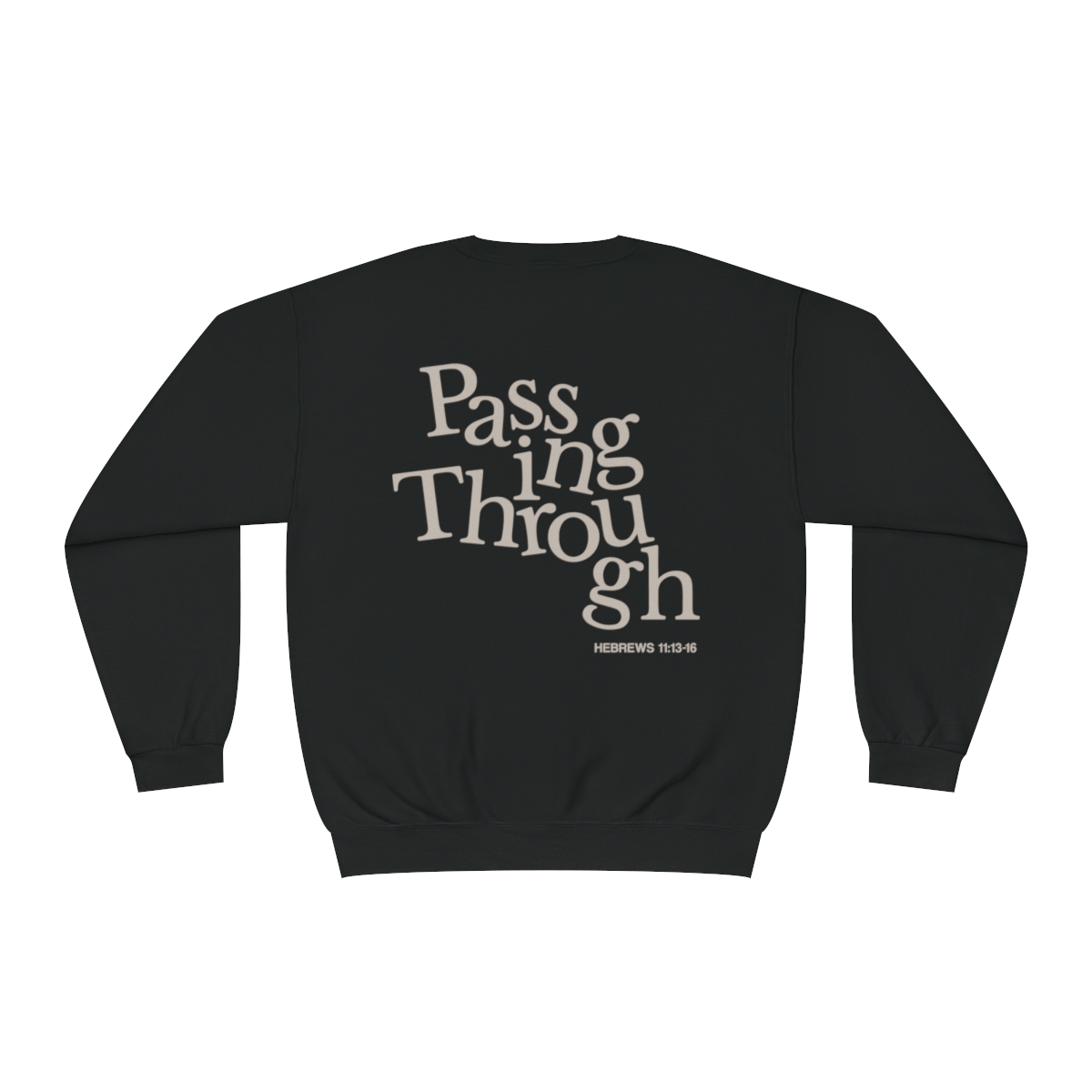 Passing Through Crewneck Sweatshirt