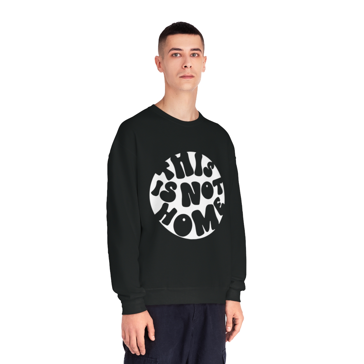 This in Not Home Crewneck Sweatshirt