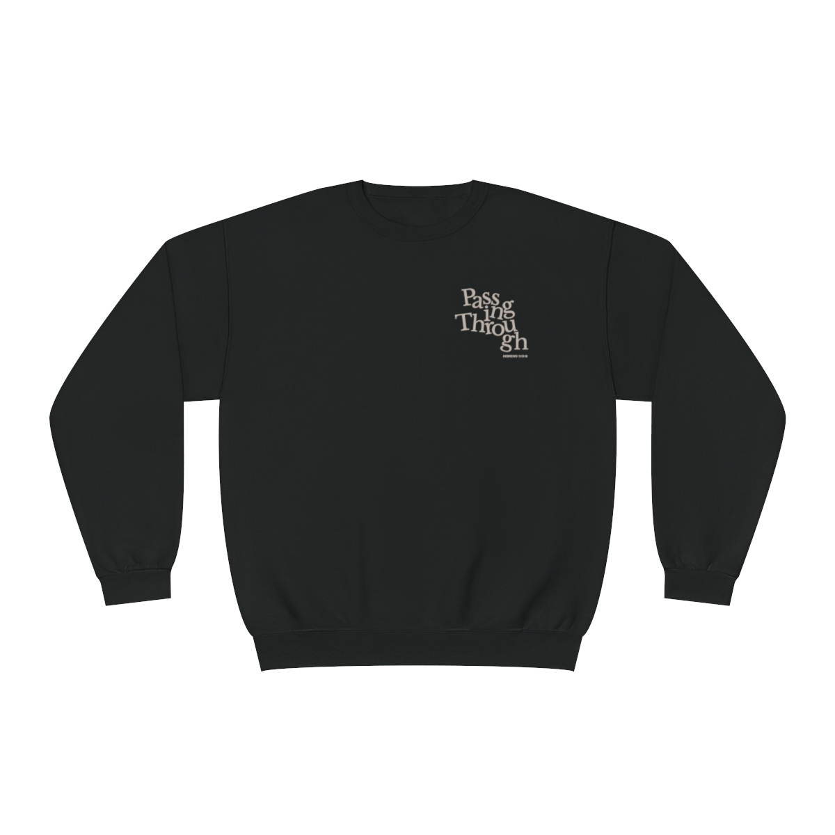 Passing Through Crewneck Sweatshirt