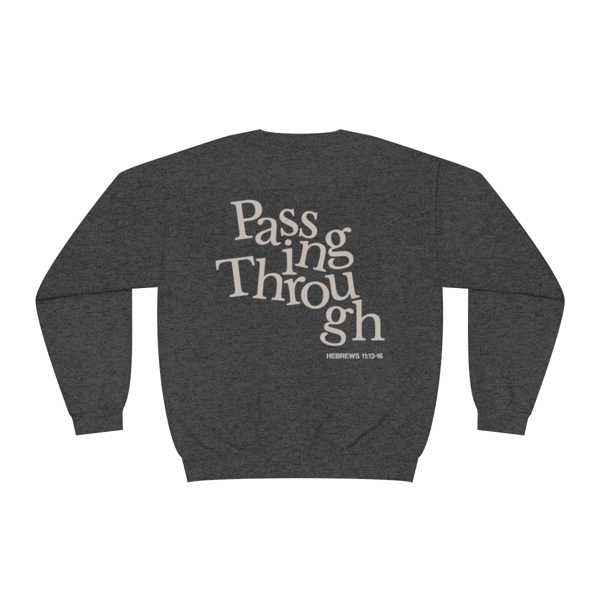 Passing Through Crewneck Sweatshirt