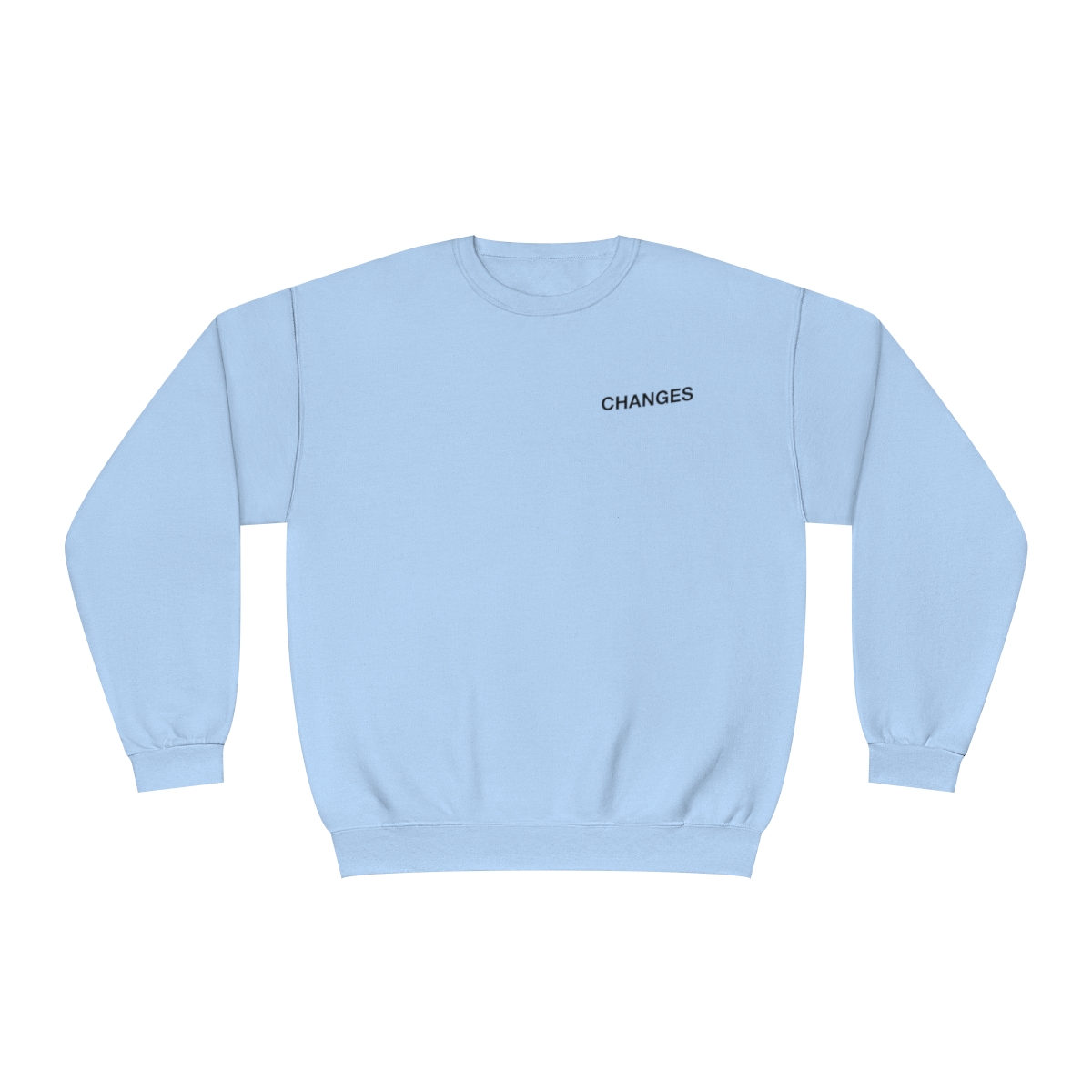 changes Crewneck Sweatshirt