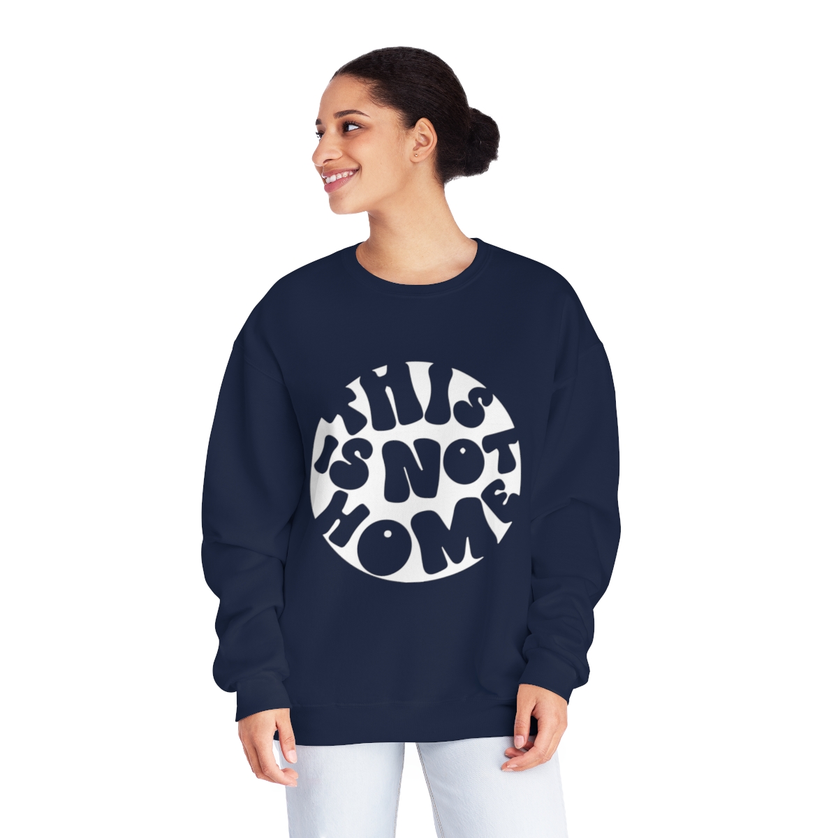 This in Not Home Crewneck Sweatshirt
