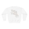 Passing Through Crewneck Sweatshirt