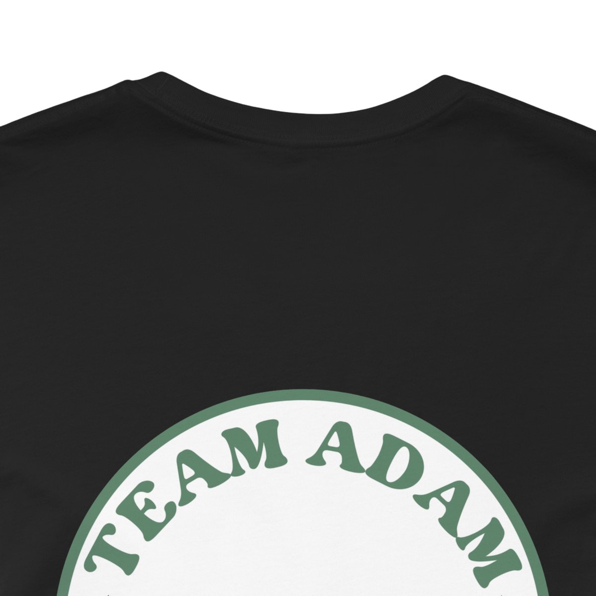 "Team Adam" Short Sleeve Tee - Dark colors option