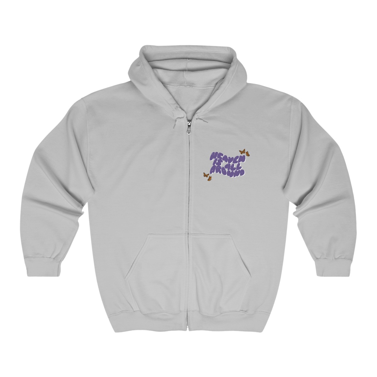 "Heaven is All Around" Full Zip Hooded Sweatshirt