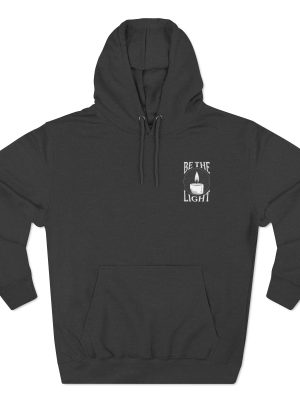 Pullover Hoodie Be the Light