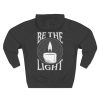 Pullover Hoodie Be the Light