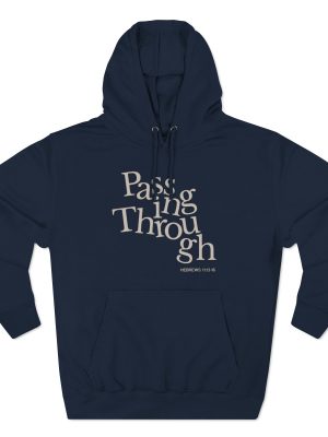 Passing Through Hoodie