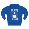 Pullover Hoodie Be the Light