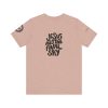 'Jesus Has the Final Say' Short Sleeve T-shirt
