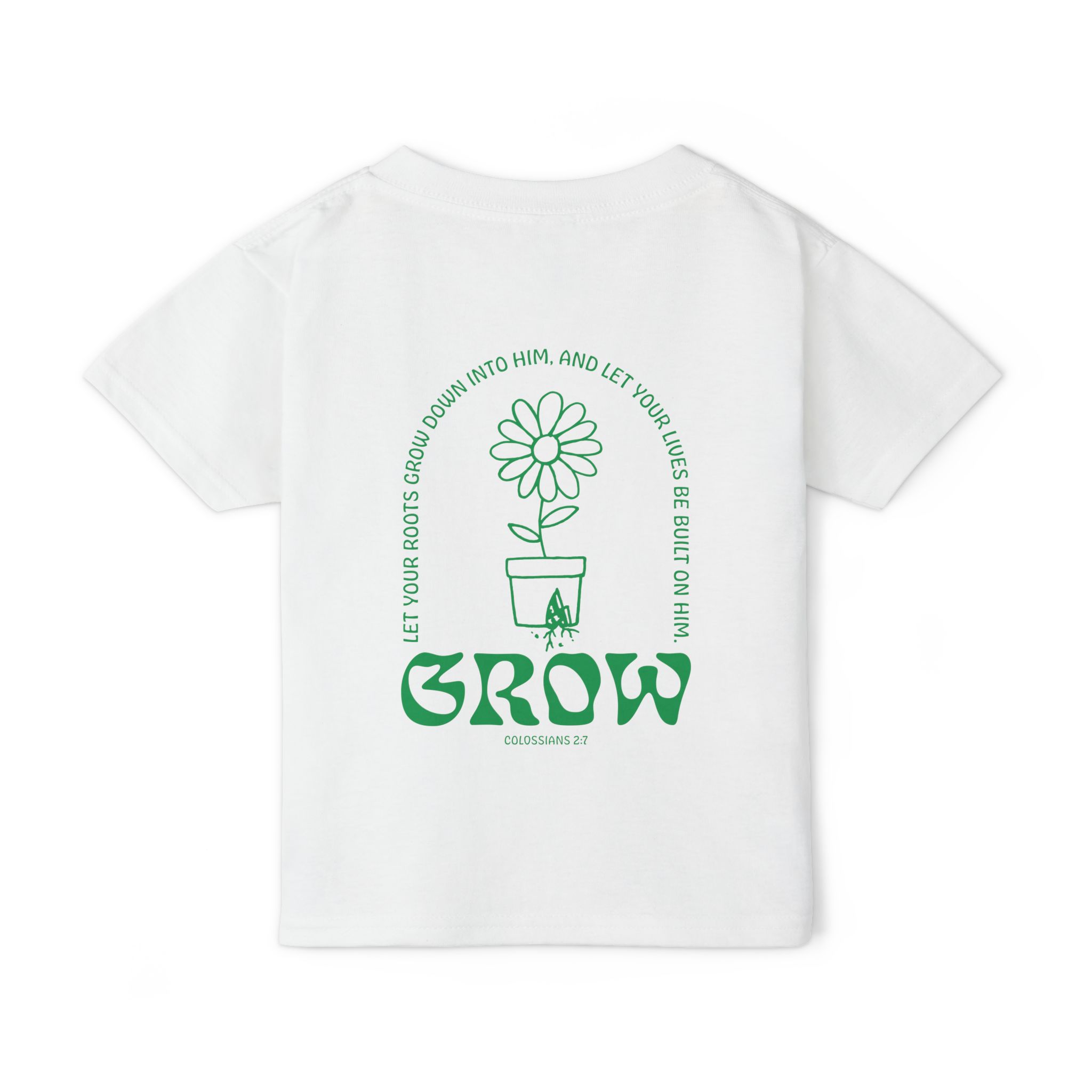 Toddler T‑Shirt — 'Grow' Daisy with Colossians 2:7 Kids Christian Tee