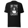 "Be the Light" Unisex t-shirt - black