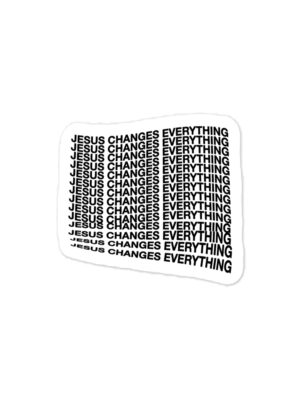 "Jesus Changes Everything" Kiss-cut vinyl decals