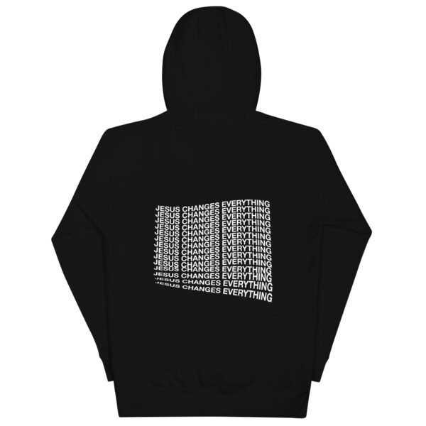 "Jesus Changes Everything" Hoodie